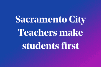 Sacramento City Teachers make students first words on blue background