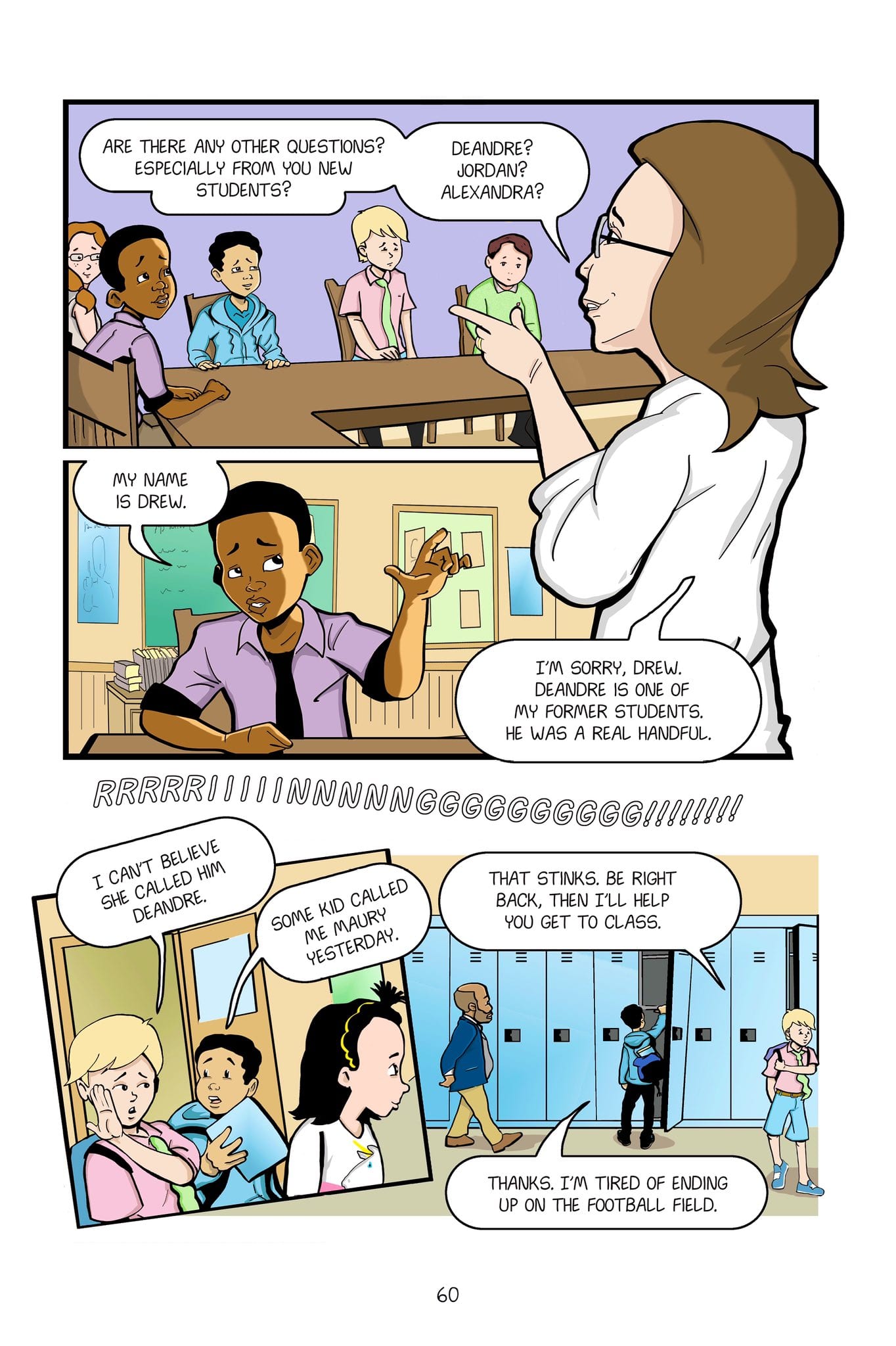 A cartoon of an educator talking to students with the caption: "Are there any other questions? Especially from you new students? Deandre? Jordan? Alexandra?" The student of color raises their hand and responds "My name is Drew." The educator replies "I'm sorry Drew. Deandre is one of my former students. He was a real handful" 