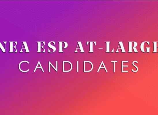 NEA ESP At-Large | Candidates