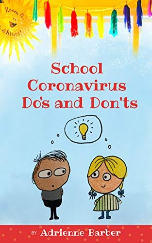 Cover of "School Coronavirus Do's and Don'ts"