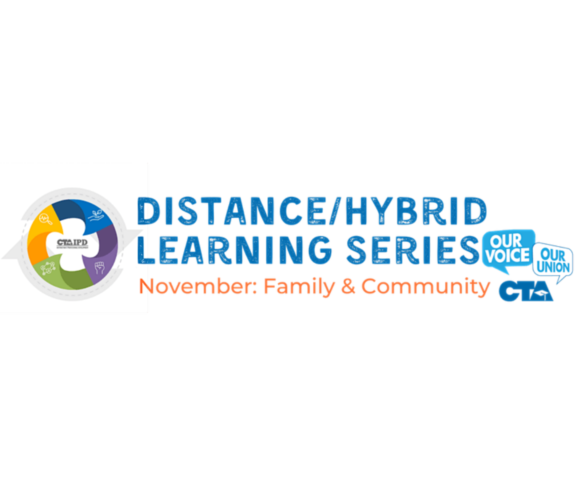 Distance/Hybrid Learning Series, November: Family and Community