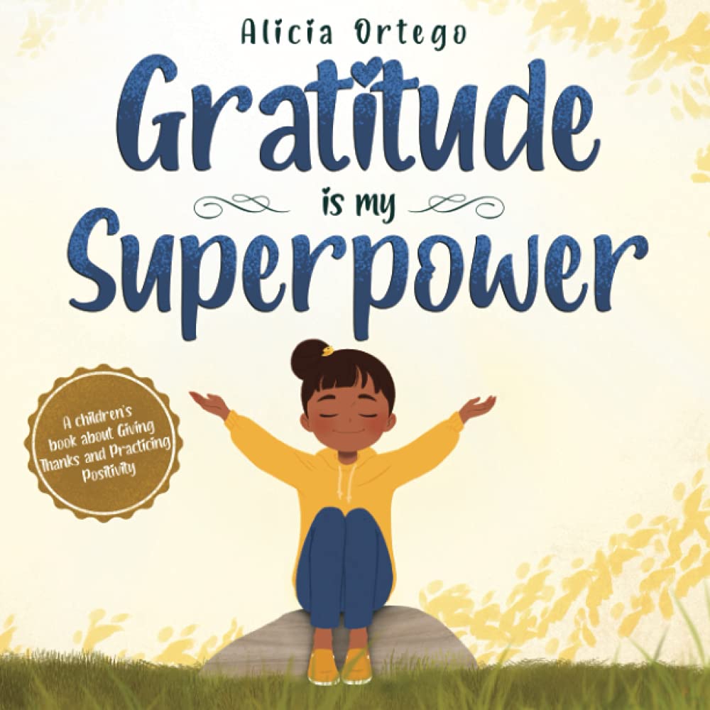 Gratitude is My Superpower: A Children's Book About Giving Thanks and Practicing PositivityHair Love