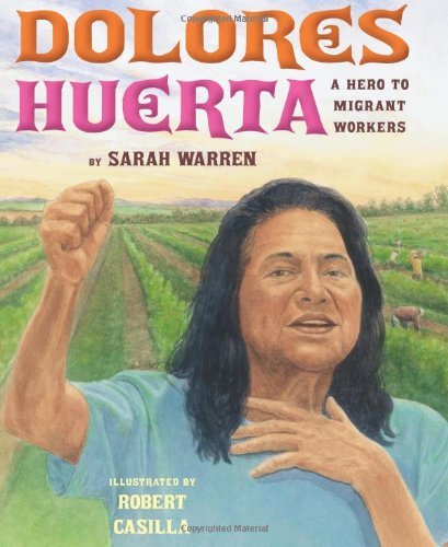 olores Huerta: A Hero to Migrant Workers