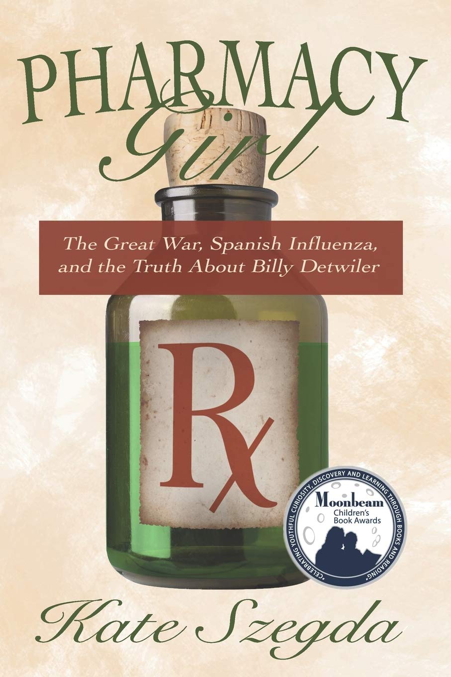 harmacy Girl: The Great War, Spanish Influenza, and the Truth about Billy Detwiler
