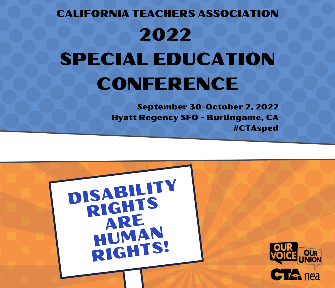 2022 Special Education Conference California Teachers Association