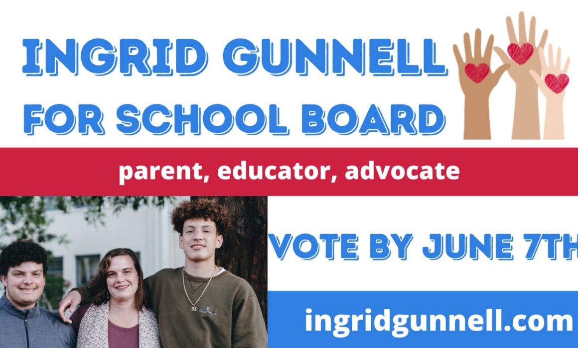 Ingrid Gunnell for School Board