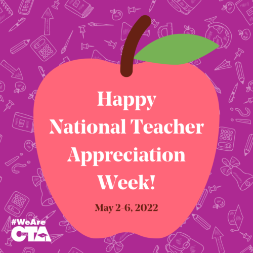 National Teacher Appreciation Week California Teachers Association