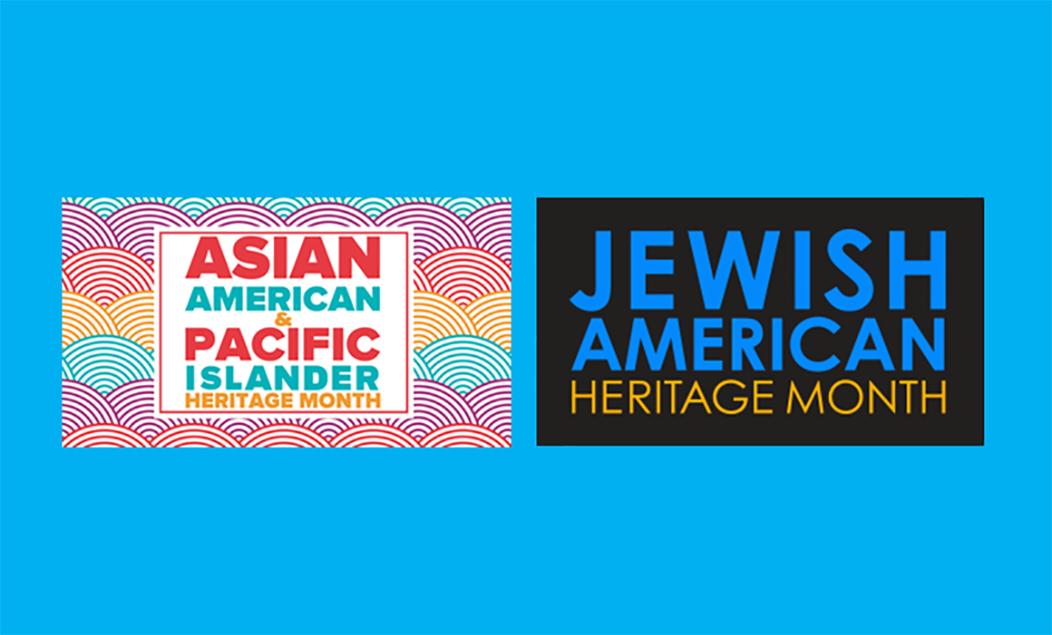 Graphic with banners for AAPI Heritage Month and Jewish American Heritage Month