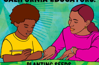 An image of the 2023 CTA Day of the Teacher poster created by Favianna Rodriguez, an Oakland-based artist and social justice activist. The 2023 poster theme is California Educators: Planting seeds, inspiring students and future educators.